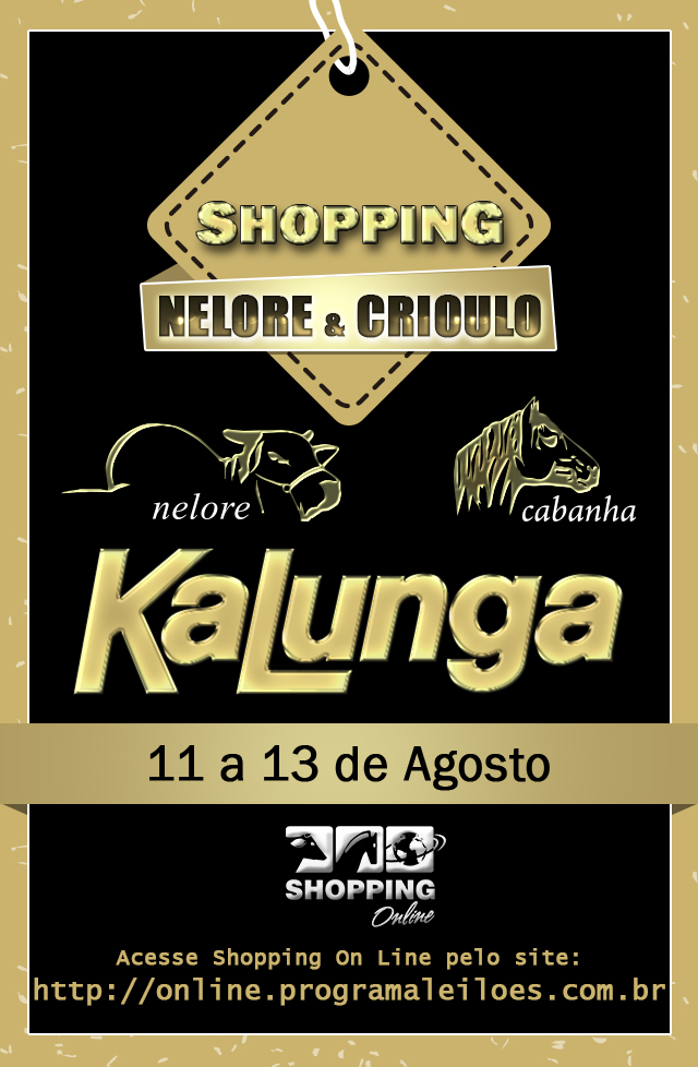 Shopping Nelore & Crioulo Kalunga