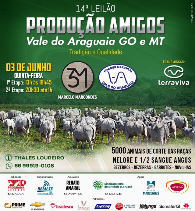 14° Leilão Produção Amigos Vale do Araguaia GO e MT